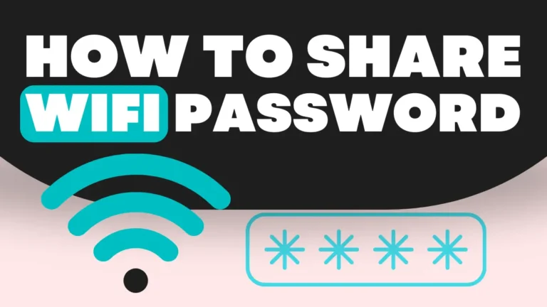 How to Share WIFI Password on Android and iPhone