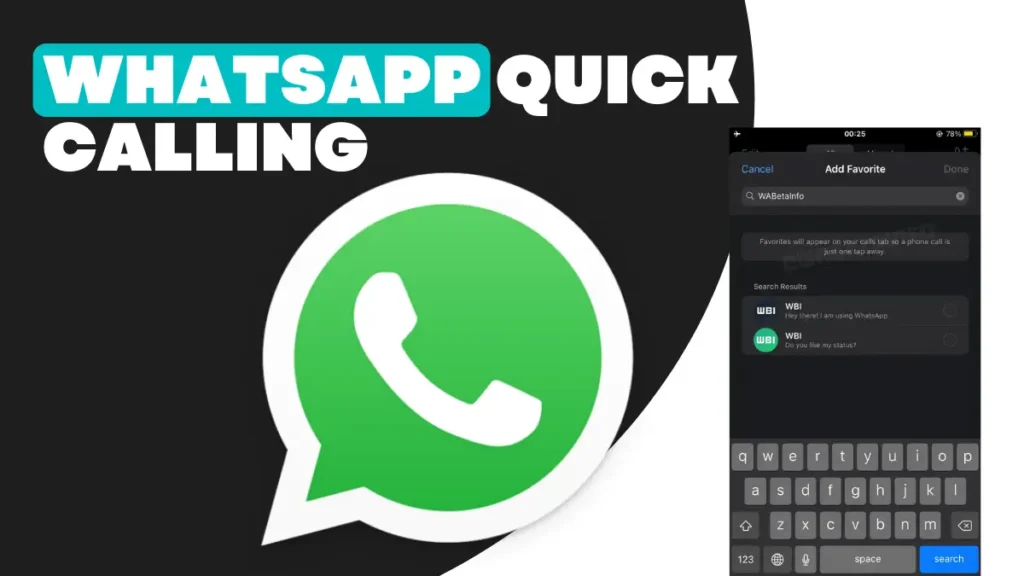 WhatsApp Will Allow You To Set Favorite Contacts For Quick Calling