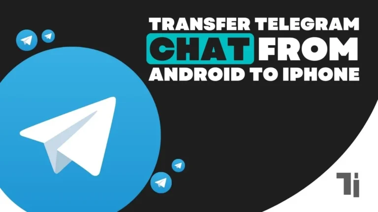 Transfer Telegram Chat From Android To iPhone